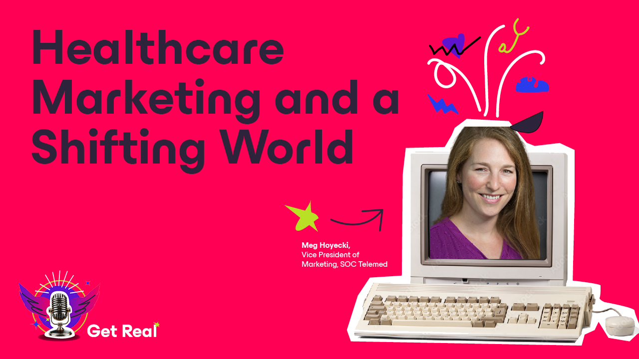 Healthcare Marketing and a Shifting World